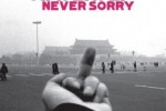 Ai Weiwe: Never sorry